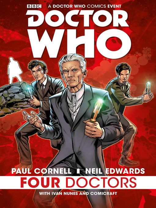 Title details for Doctor Who: Four Doctors by Paul Cornell - Available